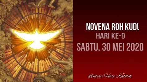 Novena Roh Kudus Hari Ke Sabtu Mei Youtube