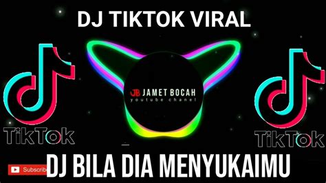 Viral Tiktok Dj Bila Dia Menyukaiku Kukira Dia Mencintaiku Youtube