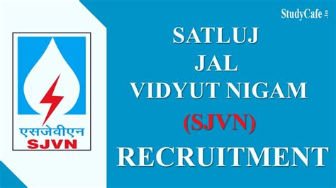 SJVN Recruitment 2022 Salary Up To 60000 Check Posts Qualification