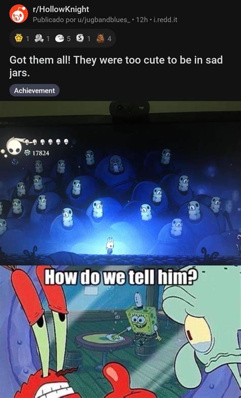 How Do We Tell Him Know Your Meme
