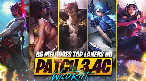 Os Melhores Top Laners Do Wild Rift No Patch C Tier List Youtube