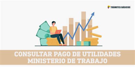 Consultar Pago De Utilidades Ministerio De Trabajo Ecuador 2024