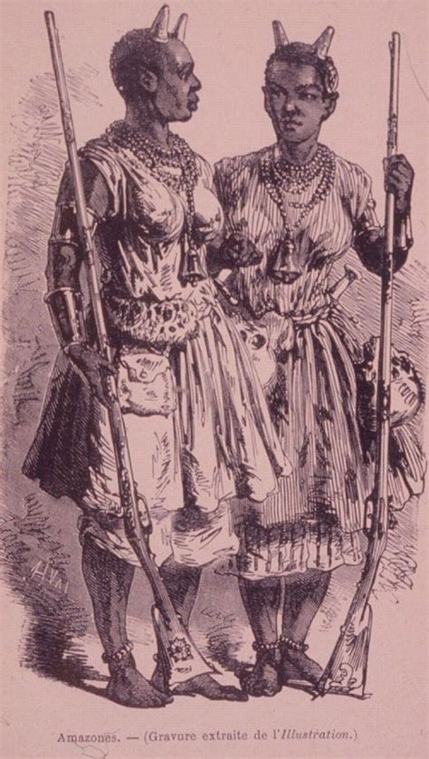 Amazons Of Dahomey The Most Feared Women In History Women In