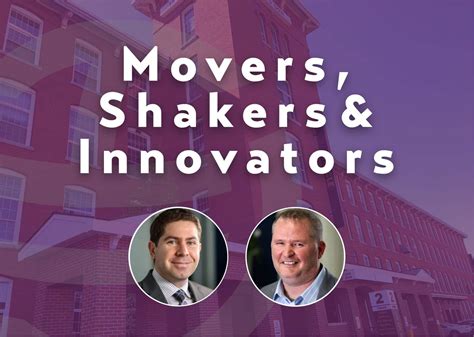 Movers Shakers And Innovators