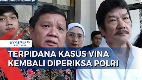 Bareskrim Polri Periksa Terpidana Kasus Vina Pengacara Saksi Tak