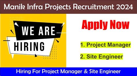 Manik Infra Projects Recruitment 2024 Hiring For Project Manager