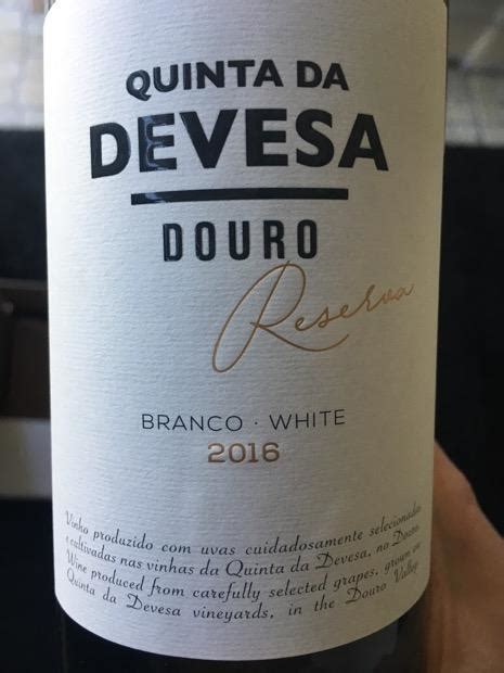 2016 Quinta Da Devesa Douro Reserva Branco Portugal Douro CellarTracker