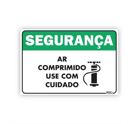 Placa Segurança Ar Comprimido Use Cuidado 30x20 MercadoLivre