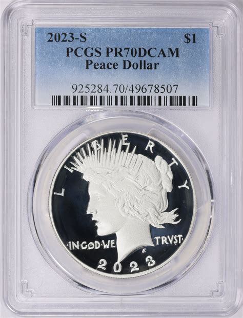 2023 S Peace Silver Dollar PCGS Proof 70 DCAM PCGS Cert 49678507