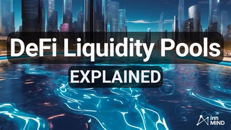 Defi Liquidity Pools In A Nutshell Guide For Web Startups