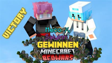 WIR GEWINNEN MINECRAFT BEDWARS DUOS Mit Saiyinn YouTube