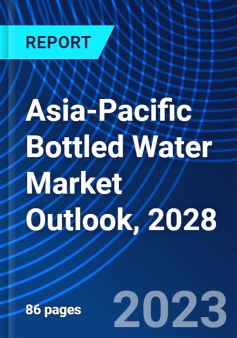 Asia Pacific Bottled Water Market Outlook 2028