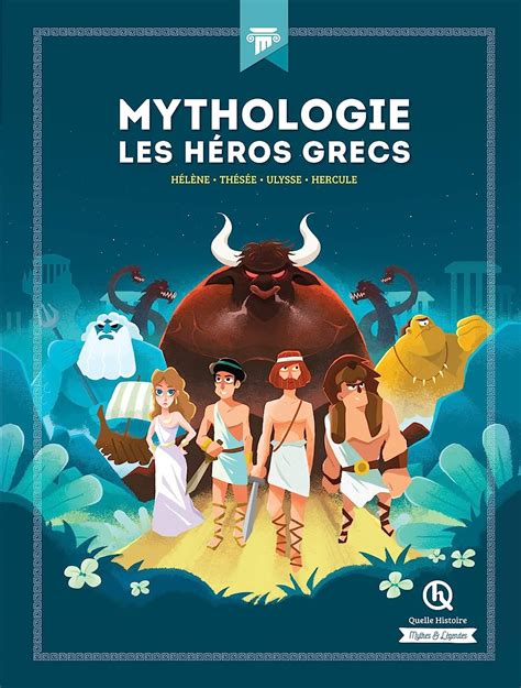 Mythologie Les H Ros Grecs H L Ne Th S E Ulysse Hercule Cr T