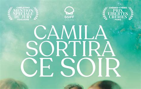 Camila Sortira Ce Soir Synopsis Et Bande Annonce