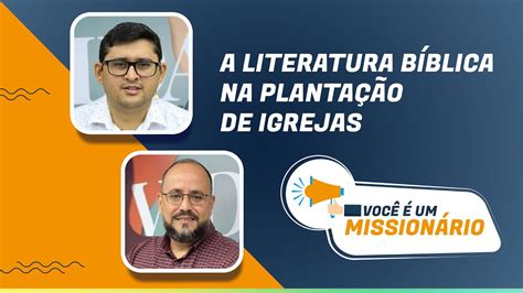 A Literatura B Blica Na Planta O De Igrejas I Ipptv Voc Um