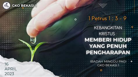 Ibadah Minggu Pagi April Kebangkitan Kristus Memberi