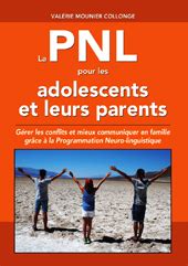 La Pnl Pour Les Adolescents Et Leurs Parents Institut Rep Re