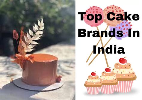 21 Top Cake Brands In India Add Sweetness In Your Special Events