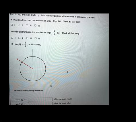 Solved Part T You Are Given Angle Is In Standard Position With