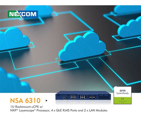 NEXCOM S Arm Based UCPE Certified As SystemReady Solution The