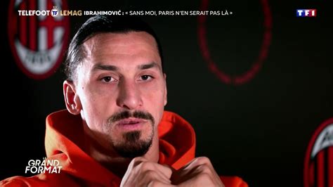 Revue de Presse Pros Ibrahimovic Mbappé est trop dans sa zone de