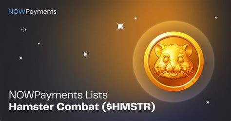 Nowpayments Lists Hamster Combat Hmstr