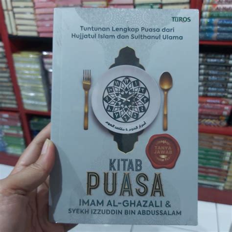 Jual Kitab Puasa Fikih Puasa Hukum Puasa Tuntuna Puasa Imam Al Ghzali