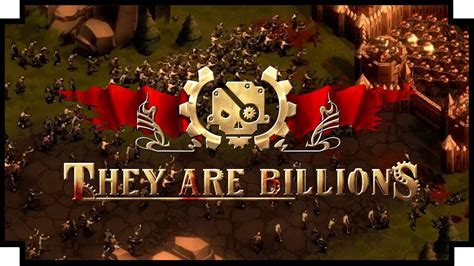 They Are Billions Part 2 Youtube