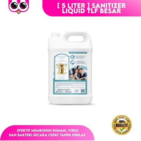 Jual 5 LITER SANITIZER LIQUID TLF BESAR BPOM HAND SPRAY