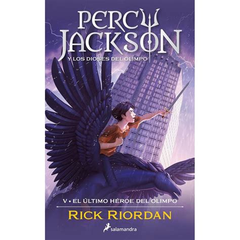 El Último HÉroe Del Olimpo Percy Jackson Y Los Dioses Del Olimpo 5