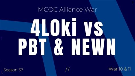 Alliance War Season War L Ki Vs Pbt Newn Youtube