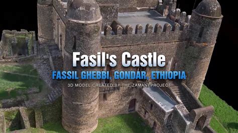 Fasils Castle By Zamani Project Youtube