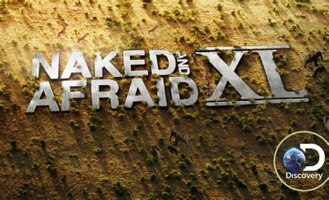 Season 3 Of Naked And Afraid XL Returns To Discovery Mxdwn Television