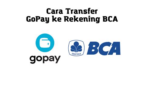 Cara Transfer Gopay Ke Rekening Bca Winning Wizard