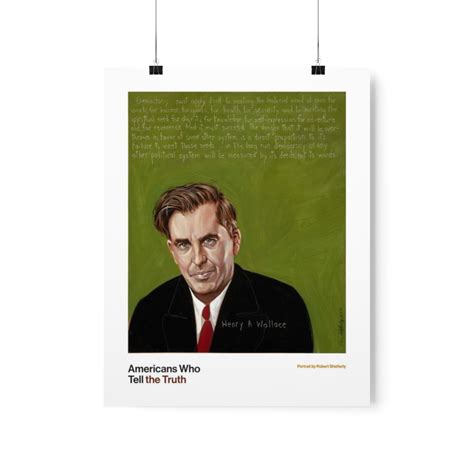 Henry A Wallace 11X14 Poster - Americans Who Tell The Truth