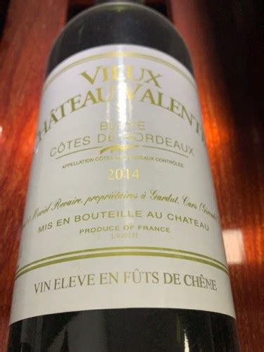 Vieux Ch Teau Valentin Blaye C Tes De Bordeaux Vivino France