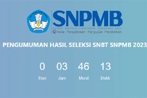 Jam Berapa Pengumuman Sbmptn Utbk Snbt Cek Hasil Di Link