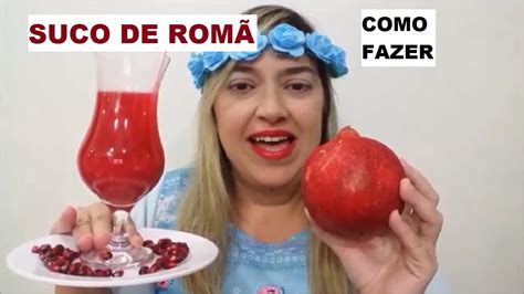 Suco De Rom Como Fazer Suco De Rom Youtube