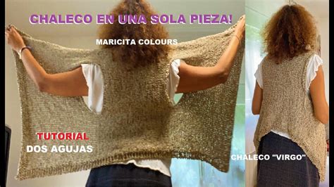 CHALECO A DOS AGUJAS VIRGO EN UNA SOLA PIEZA Tutorial Por Maricita