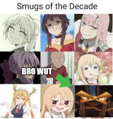 Smugs Of The Deca What Imgflip