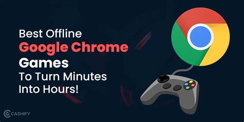 Best Offline Google Chrome Games To Turn Minutes Into Hours! | Cashify Blog