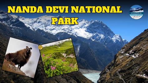 Nanda Devi National Park: A UNESCO World Heritage Site