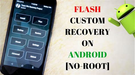 How To Flash Custom Recovery On Android TWRP CWM No Root Required