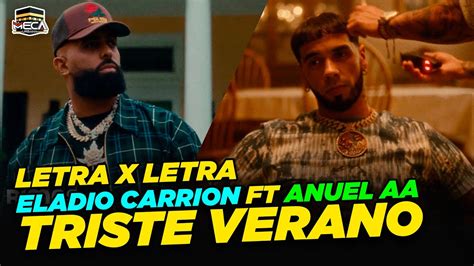 Anuel Aa Ft Eladio Carrion Triste Verano Reacci N Letra X Letra