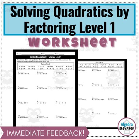 Solving Quadratic Equations By Factoring Worksheet Level 1 By Teach Simple