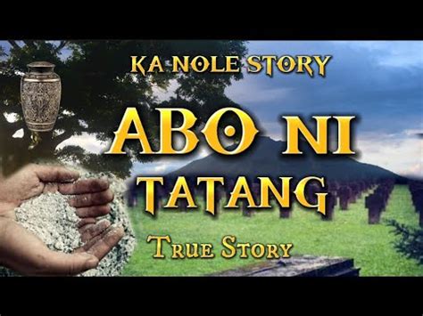 KA NOLE STORY ABO NI TATANG True Story Pinoyhorrorstory YouTube