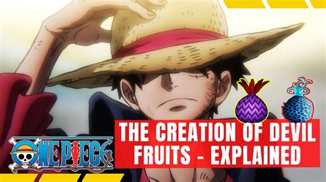 One Piece The Creation Of Devil Fruits Explained Youtube