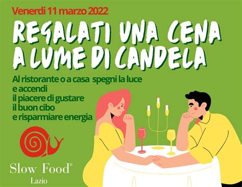 Venerd Marzo Partecipa Con Slow Food Nel Lazio Alla Campagna M