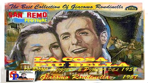 Giacomo Rondinella LA COSA PIU BELLA 1957 YouTube