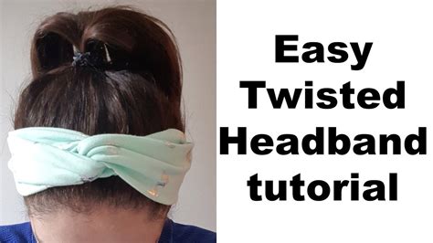 Head Twist Headband Sewing Tutorial Youtube